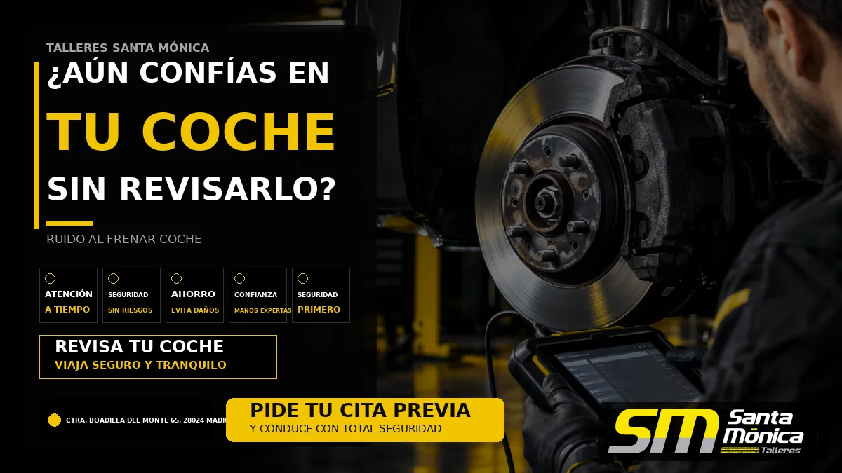 ¿Por qué el coche hace ruido al frenar aunque todavía frene bien?